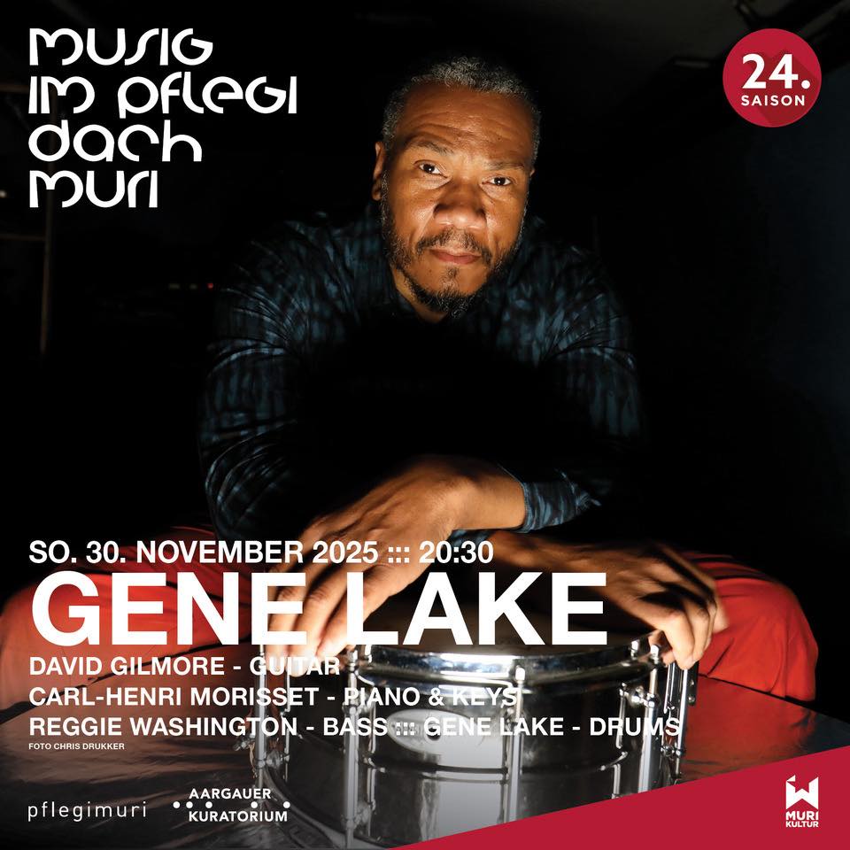 Gene Lake Project w/David Gilmore, Carl-Henri Morriset & Reggie Washington