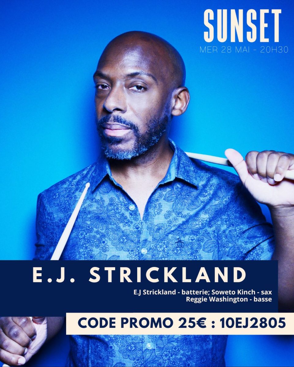 E.J. Strickland Trio w/Soweto Kinch & Reggie Washington
